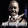 Wes Montgomery - The Best of Wes Montgomery (Remastered)